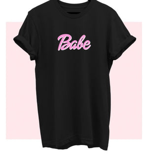 Babe T-Shirt